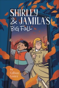 SHIRLEY & JAMILAS BIG FALL HC GN