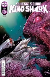 DF SUICIDE SQUAD KING SHARK #2 SEELEY SGN
