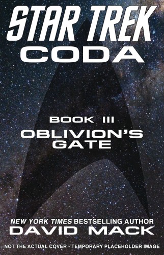 STAR TREK CODA NOVEL 03 OBLIVIONS GATE (9781982159672)