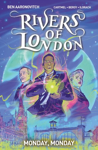 MONDAY MONDAY RIVERS OF LONDON TP VOL 01 (9781787736269)