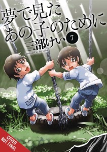 FOR THE KID I SAW IN MY DREAMS HC VOL 07