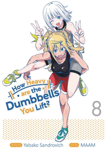 HOW HEAVY ARE DUMBBELLS YOU LIFT GN VOL 08 (9781648273490)