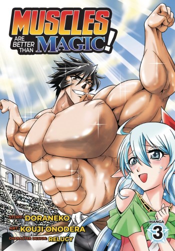 MUSCLES ARE BETTER THAN MAGIC GN VOL 03 (9781648273247)
