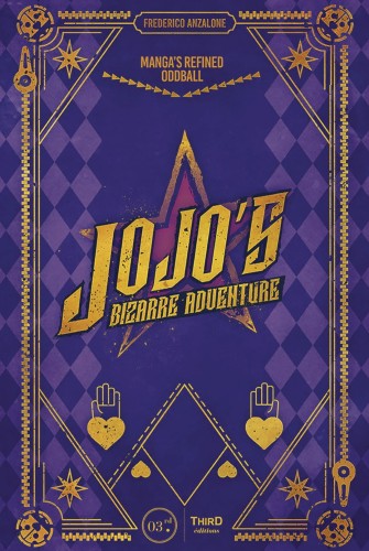 JOJOS BIZARRE ADVENTURE MANGAS REFINED ODDBALL HC (9782377843008)
