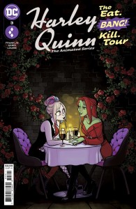 HARLEY QUINN THE ANIMATED SERIES THE EAT BANG KILL TOUR #3 (OF 6) CVR A MAX SARIN
