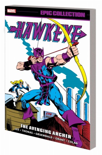 HAWKEYE EPIC COLLECTION TP VOL 01 AVENGING ARCHER (9781302934484)