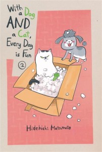 WITH DOG AND CAT EVERYDAY IS FUN GN VOL 02