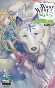 WOOF WOOF STORY LIGHT NOVEL SC VOL 04