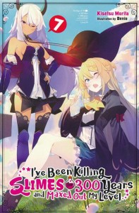 IVE BEEN KILLING SLIMES 300 YEARS NOVEL SC VOL 07