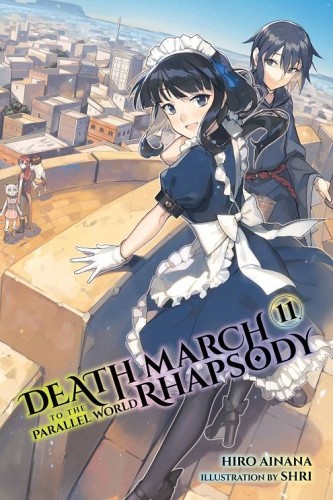 DEATH MARCH PARALLEL WORLD RHAPSODY NOVEL SC VOL 11 (9781975301637)