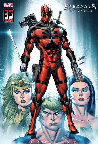 ETERNALS CELESTIA #1 LIEFELD DEADPOOL 30TH VAR
