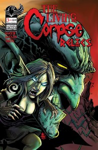 LIVING CORPSE RELICS #3 ENCORE ED