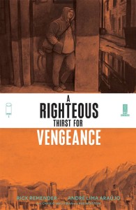 RIGHTEOUS THIRST FOR VENGEANCE #1 CVR C DALRYMPLE