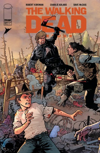 WALKING DEAD DLX #27 CVR C BRESSAN & LUCAS
