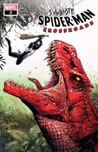 SYMBIOTE SPIDER-MAN CROSSROADS #3 (OF 5)