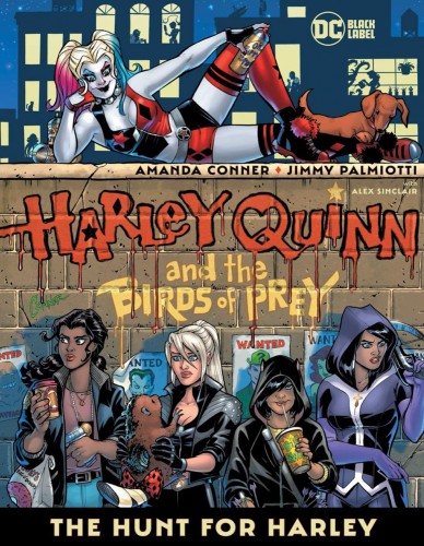 HARLEY QUINN AND THE BIRDS OF PREY THE HUNT FOR HARLEY TP (9781779515049)