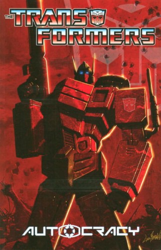 TRANSFORMERS AUTOCRACY TP (9781613772904)