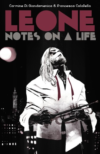 LEONE NOTES ON A LIFE TP (9781534320178)