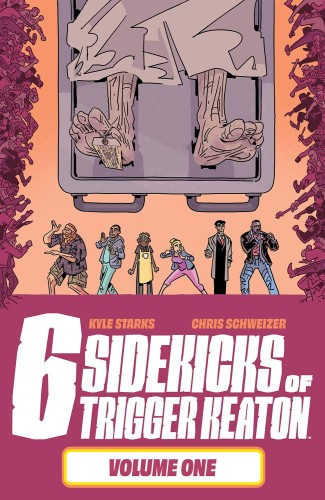 SIX SIDEKICKS OF TRIGGER KEATON TP VOL 01 (9781534320086)