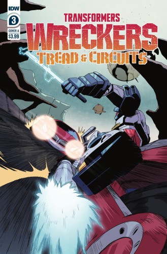 TRANSFORMERS WRECKERS TREAD & CIRCUITS #3 (OF 4) CVR A THOMAS