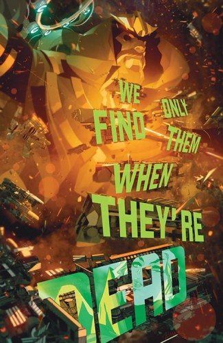 WE ONLY FIND THEM WHEN THEYRE DEAD #10 CVR A DI MEO
