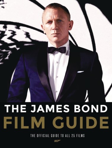 JAMES BOND FILM GUIDE OFF GT ALL 25 007 FILMS HC (9781858756080)