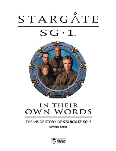 STARGATE SG 1 IN THEIR OWN WORDS HC VOL 01 INSIDE STORY SG-1 (9781858759982)