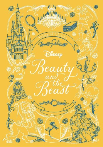 DISNEY ANIMATED CLASSICS BEAUTY & BEAST HC (9780794448363)