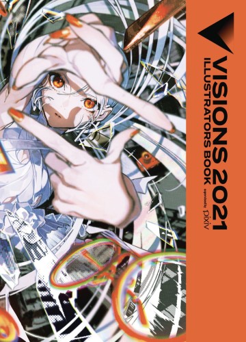 VISIONS 2021 ILLUSTRATORS BOOK SC (9781975334536)