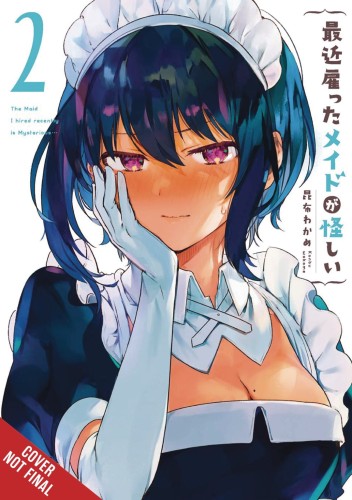 MAID I HIRED RECENTLY IS MYSTERIOUS GN VOL 02 (9781975324780)