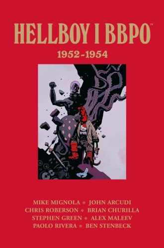 Hellboy i BBPO: 1952–1954 tom 1 (9788328149137)