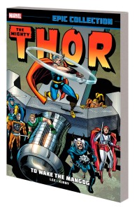THOR EPIC COLL TP VOL 04 TO WAKE MANGOG