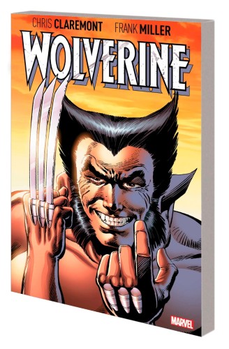 WOLVERINE BY CLAREMONT & MILLER DLX ED TP (9781302931643)