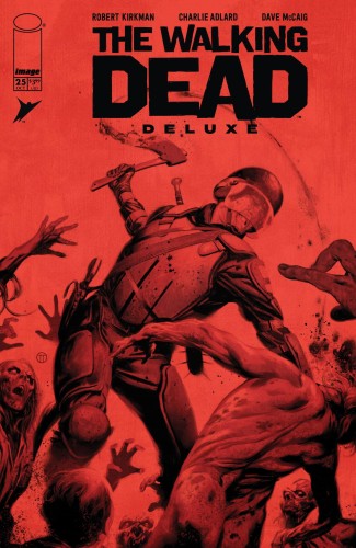 WALKING DEAD DLX #25 CVR D TEDESCO