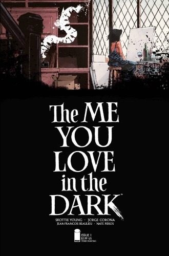 ME YOU LOVE IN THE DARK #1 (OF 5) 3RD PTG