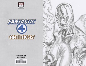 FANTASTIC FOUR ANTITHESIS #2 (OF 4) TIMELESS VIRGIN SKETCH VAR