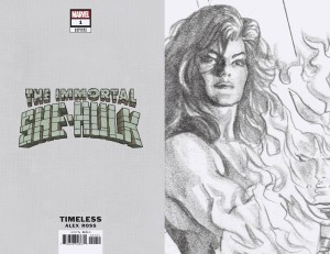 IMMORTAL SHE-HULK #1 ALEX ROSS TIMELESS VIRGIN SKETCH VAR