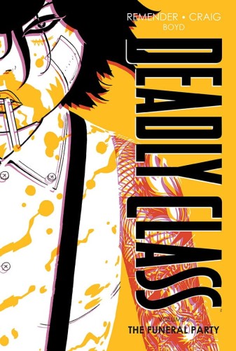 DEADLY CLASS DLX HC VOL 02 NEW EDITION (9781534322578)