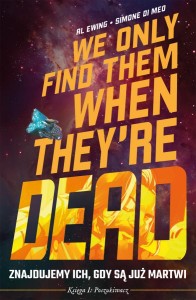 Znajdujemy ich, gdy są już martwi, tom 1: Poszukiwacz