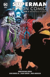 DC Odrodzenie - Superman Action Comics Vol 2 Tom 4 Metropolis w ogniu