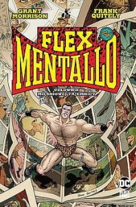 Doom Patrol Flex Mentallo – Człowiek Mięśniowej Tajemnicy