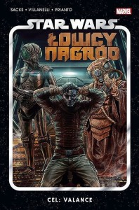 Star Wars Łowcy Nagród Tom 2 Cel Valance