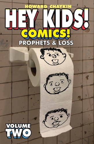 HEY KIDS COMICS TP VOL 02 PROPHETS & LOSS (9781534320093)