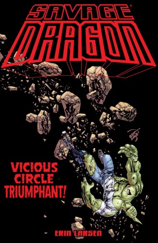 SAVAGE DRAGON VICIOUS CIRCLE TRIUMPHANT TP (9781534322035)
