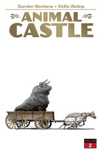 ANIMAL CASTLE #2 CVR A DELEP SILVIO THE BULL