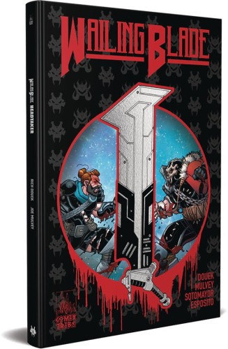 WAILING BLADE HC VOL 01 HEADTAKER (9781733412438)