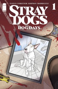 DF STRAY DOGS DOG DAYS #1 CVR A CGC GRADED