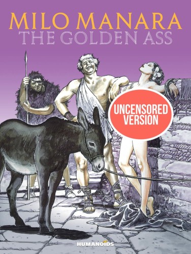 MILO MANARAS THE GOLDEN ASS (9781643378589)