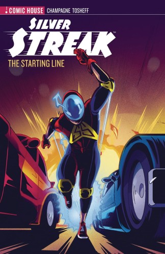 SILVER STREAK SEASON ONE STARTING LINE (9781988247717)