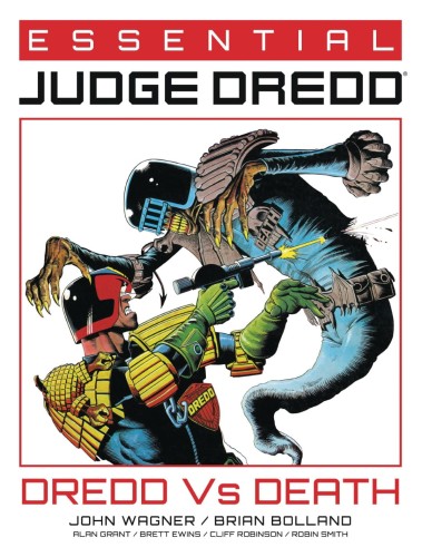 ESSENTIAL JUDGE DREDD TP VOL 04 DREDD VS DEATH (9781786184818)